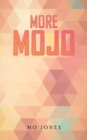 More MOJO - Book