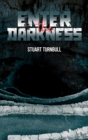 Enter the Darkness - Book