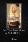 My Tiny Black Book of Secrets - Book