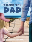 Walking With Dad - eBook