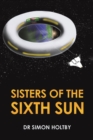 Sisters of the Sixth Sun - Book