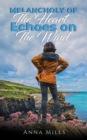 Melancholy of the Heart - Echoes on the Wind - eBook