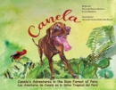 Canela's Adventures in the Rain Forest of Peru - Book