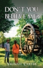 Don't You Believe Me? - eBook