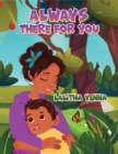Always There for You - Book