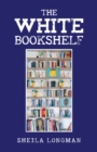 The White Bookshelf - Book