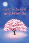 Cyril the Squirrel and Friends - Book