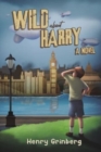 Wild About Harry : A Novel - Book