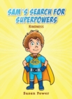 Sam's Search for Superpowers : Kindness - Book