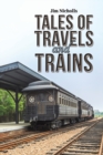 Tales of Travels and Trains - Book