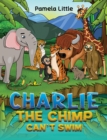 Charlie the Chimp Can't Swim - Book