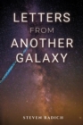 Letters from Another Galaxy - Book