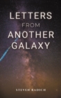 Letters from Another Galaxy - Book