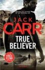 True Believer : James Reece 2 - Book