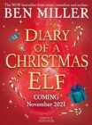 Diary of a Christmas Elf : Brand-new Christmas magic from the bestselling author of The Night I Met Father Christmas and The Day I Fell into a Fairytale - Book