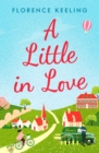 A Little in Love : 'The perfect romantic read' HEIDI SWAIN, Sunday Times Bestselling author - eBook