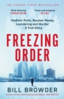 Freezing Order : A True Story of Russian Money Laundering, Murder,and Surviving Vladimir Putin's Wrath - eBook