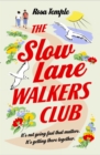 The Slow Lane Walkers Club - Book