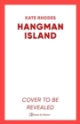 Hangman Island : The Isles of Scilly Mysteries: 7 - Book