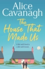 The House That Made Us - eBook