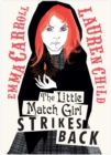 The Little Match Girl Strikes Back - Book