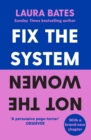 Fix the System, Not the Women - eBook