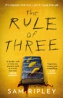 The Rule of Three : The chilling suspense thriller of 2023 - eBook