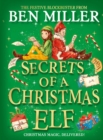 Secrets of a Christmas Elf : The latest festive blockbuster from the author of smash-hit Diary of a Christmas Elf - eBook
