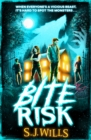 Bite Risk : The perfect horror for fans of Skulduggery Pleasant - Book