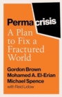 Permacrisis : A Plan to Fix a Fractured World - Book