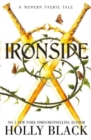 Ironside : A Modern Faerie Tale - Book