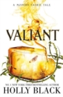 Valiant : A Modern Faerie Tale - Book
