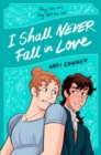 I Shall Never Fall in Love - Book