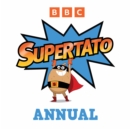 Supertato: The Official Annual 2025 - Book