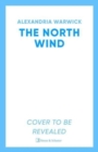 The North Wind : The TikTok sensation! An enthralling enemies-to-lovers romantasy, the first in the Four Winds series - Book