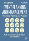 Event Planning and Management : Principles, Planning and Practice - Book