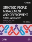 Strategic People Management and Development : Theory and Practice - Book