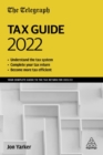 The Telegraph Tax Guide 2022 : Your Complete Guide to the Tax Return for 2021/22 - Book