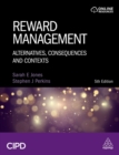 Reward Management : Alternatives, Consequences and Contexts - Book