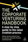 The Corporate Venturing Handbook : A Step-by-Step Guide to the Value Creation Process - Book