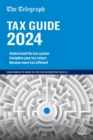 The Telegraph Tax Guide 2024 : Your Complete Guide to the Tax Return for 2023/24 - Book