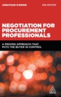 Negotiation for Procurement Professionals : A Proven Approach that Puts the Buyer in Control - Book