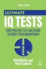 Ultimate IQ Tests : 1000 Practice Test Questions to Boost Your Brainpower - Book