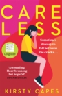 Careless : Longlisted for the Women’s Prize for Fiction 2022 - Book