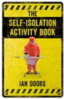 The Self-Isolation Activity Book - eBook