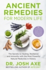 Ancient Remedies for Modern Life : from the bestselling author of Keto Diet - eBook