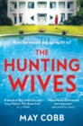 The Hunting Wives - Book
