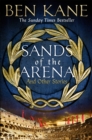 Sands of the Arena and Other Stories - Book