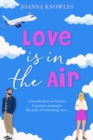 Love is in the Air : The perfect romance to curl up with - eBook