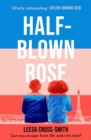 Half-Blown Rose - Book